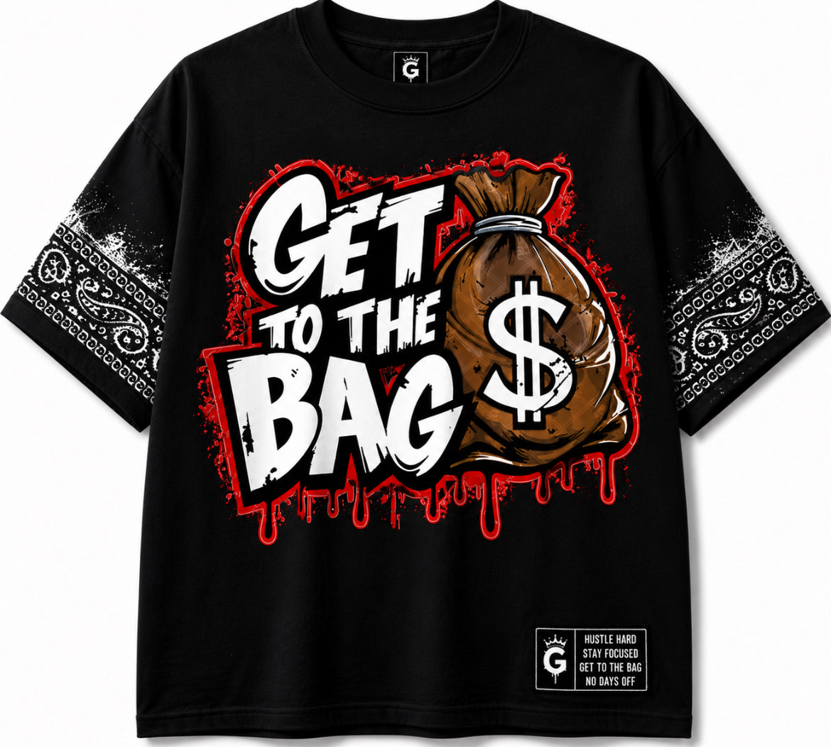 GET TO THE BAG Premium Heavyweight Streetwear Graphic T-Shirt