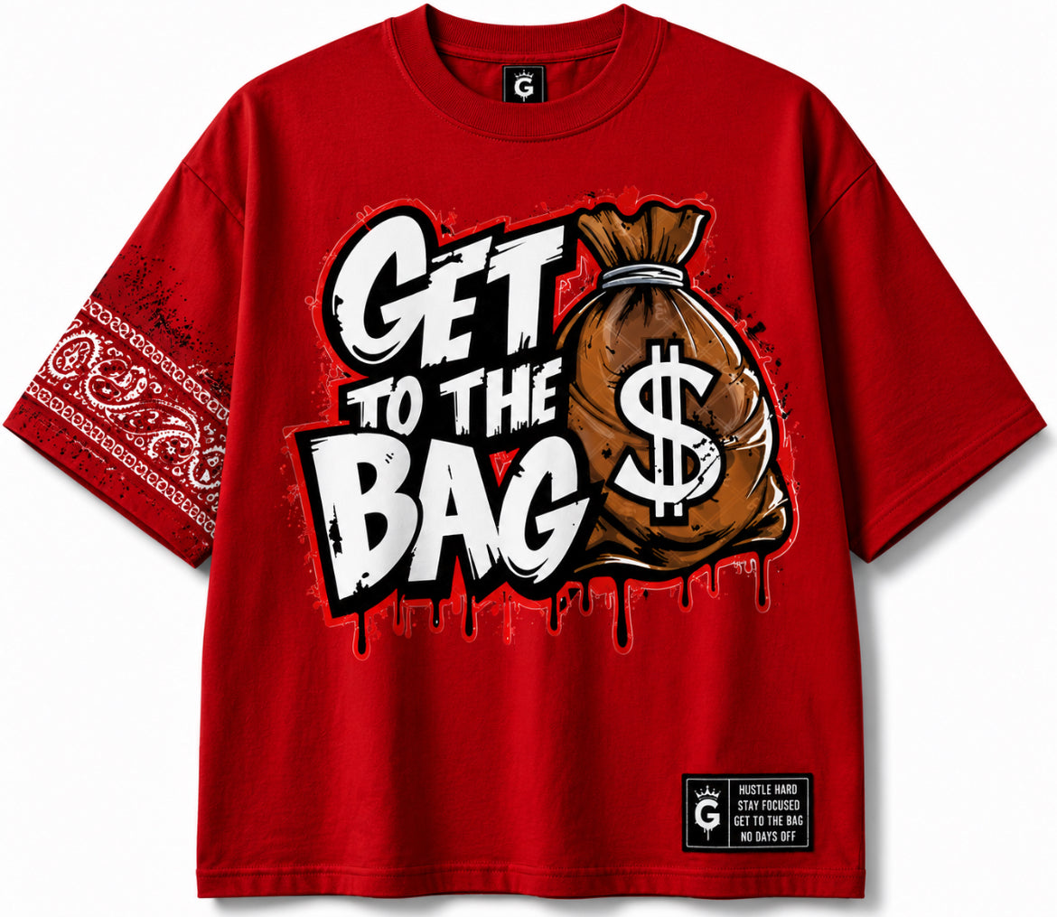 GET TO THE BAG Premium Heavyweight Streetwear Graphic T-Shirt