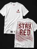 Stay Red Graphic Streetwear T-Shirt | Front & Back Print Premium Tee