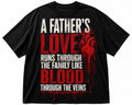 A Father’s Love Runs Through the Family Like Blood Through the Veins.