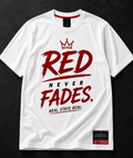 RED Never Fades | Real Stays Real Graphic Streetwear T-Shirt